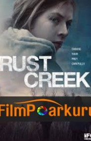 Rust Creek izle (2018)