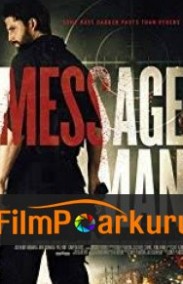 Haberci - Message Man izle (2018)