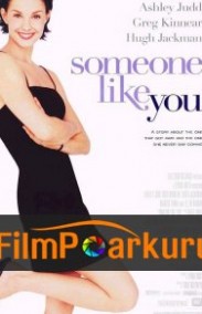 Bazıları Çabuk Bıkar - Someone Like You izle (2001)
