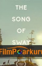 Sway Gölü Şarkısı izle (2017)