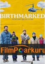 Birthmarked izle (2018)