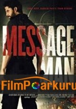 Haberci - Message Man izle (2018)