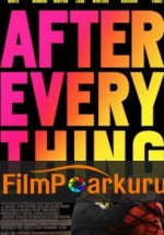 After Everything - Shotgun izle (2018)