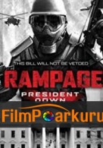 Rampage: President Down izle (2016)