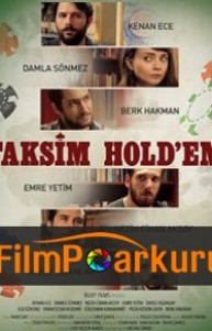 Taksim Hold'em izle (2018)